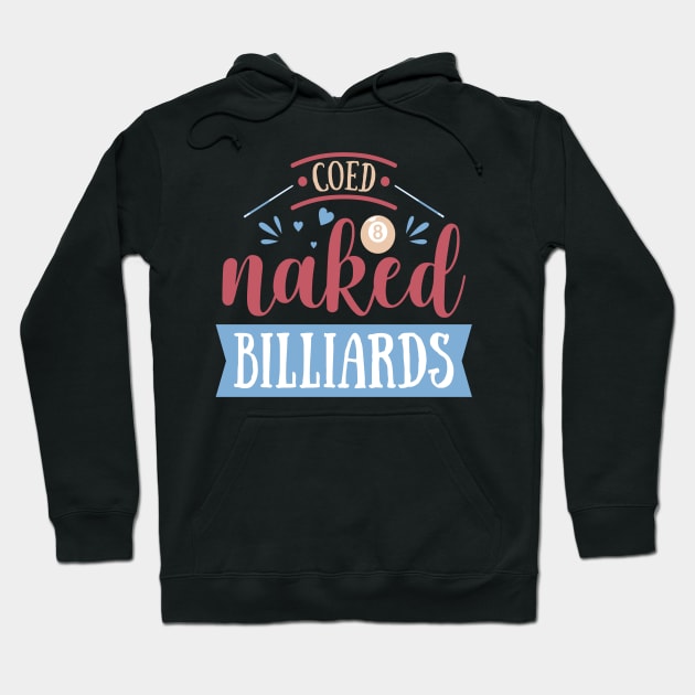 Billiards Clip Art Coed Naked Billiards Hoodie by StacysCellar